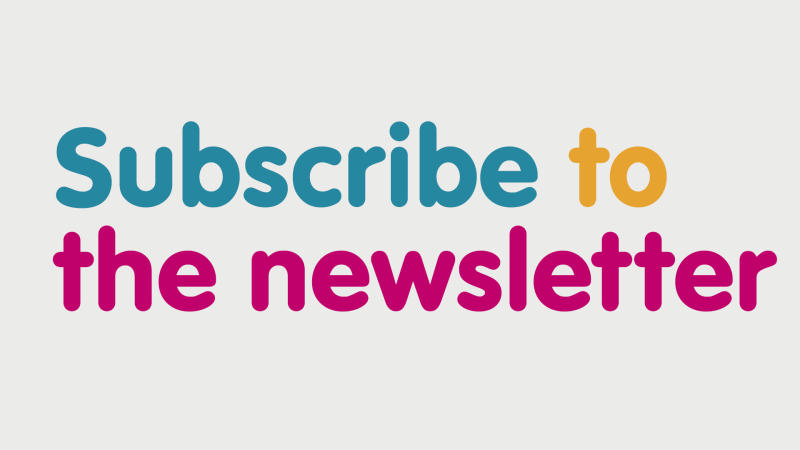 Sign up to our newsletter